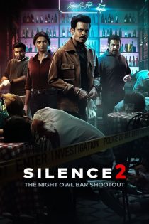 دانلود فیلم Silence 2: The Night Owl Bar Shootout 2024