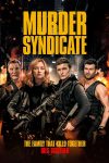 دانلود فیلم Murder Syndicate 2023