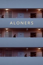 دانلود فیلم Aloners 2021