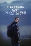 دانلود فیلم Force of Nature: The Dry 2 2024