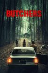 دانلود فیلم Butchers 2021