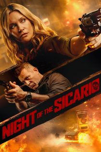 دانلود فیلم Night of the Sicario 2021