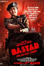 دانلود فیلم Bastar: The Naxal Story 2024