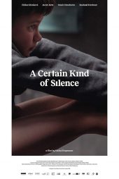 دانلود فیلم A Certain Kind of Silence 2019