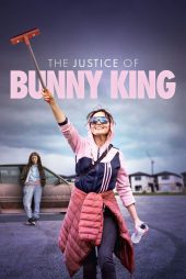 دانلود فیلم The Justice of Bunny King 2022