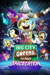 دانلود فیلم Big City Greens the Movie: Spacecation 2024