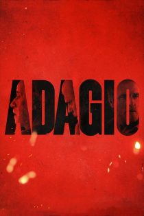 دانلود فیلم Adagio 2024