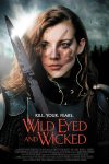 دانلود فیلم Wild Eyed and Wicked 2024