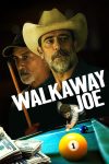 دانلود فیلم Walkaway Joe 2020