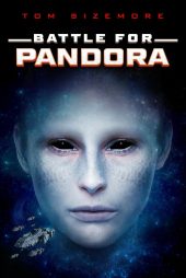 دانلود فیلم Battle for Pandora 2022