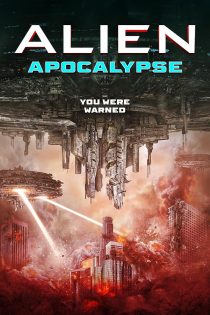 دانلود فیلم Alien Apocalypse 2023