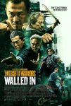 دانلود فیلم Twilight of the Warriors: Walled In 2024