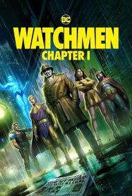 دانلود انیمیشن Watchmen: Chapter I 2024