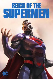 دانلود فیلم Reign of the Supermen 2019