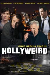 دانلود فیلم Once Upon a Time in Hollyweird 2024