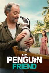 دانلود فیلم My Penguin Friend 2024