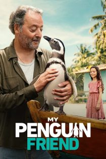 دانلود فیلم My Penguin Friend 2024