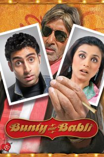 دانلود فیلم Bunty Aur Babli 2005